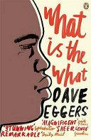 What is the What | 9999903461838 | Dave Eggers,