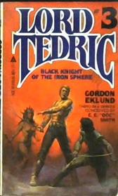 Lord Tedric III | 9999902950951 | Doc Smith Gordon Eklund Elmer Smith