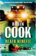 Death Benefit | 9999902909362 | Robin Cook