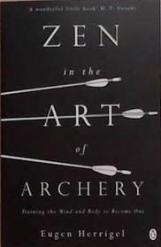 Zen and the Art of Archery | 9999903379010 | Herrigel, Eugen