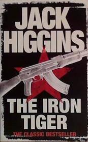 The Iron Tiger | 9999903450672 | Jack Higgins