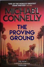 The Proving Ground | 9999903466710 | Michael Connelly