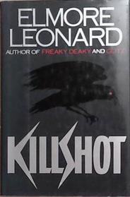 Killshot | 9999903306368 | Elmore Leonard