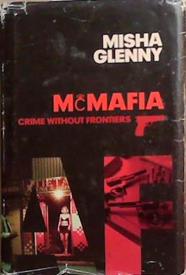 McMafia | 9999903363156 | Misha Glenny