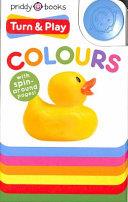 Baby Turn and Play Colours | 9999903303640 | Priddy Books Roger Priddy