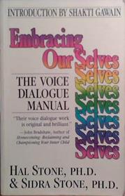 Embracing Our Selves | 9999903519171 | Hal Stone,Sidra Winkelman,Sidra Stone