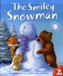 The Smiley Snowman | 9999902215081 | M. Christina Butler Tina Macnaughton