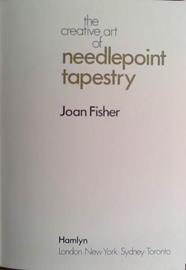 The Creative Art of Needlepoint Tapestry | 9999903432531 | Joan Fisher