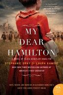 My Dear Hamilton | 9999903517795 | Stephanie Dray Laura Kamoie