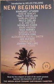 NEW BEGINNINGS: NEW WRITING FROM BESTSELLING AUTHORS SOLD IN AID OF THE INDIAN OCEAN TSUNAMI EARTHQUAKE CHARITIES | 9999903360674 | VARIOUS