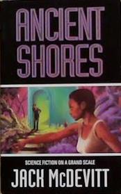 Ancient Shores | 9999903369158 | Jack McDevitt