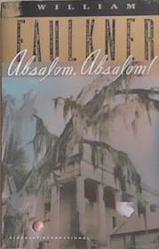 Absalom, Absalom! | 9999903324331 | William Faulkner