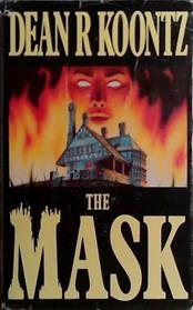 The Mask | 9999903412922 | Dean Ray Koontz
