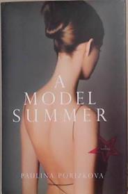 A Model Summer | 9999903357827 | Paulina Porizkova