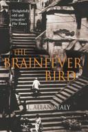 The Brainfever Bird | 9999903269755 | I.Allan Sealy,