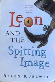 Leon and the Spitting Image | 9999903244394 | Allen Kurzweil