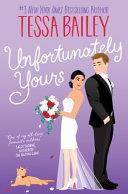 Unfortunately Yours UK | 9999903513544 | Tessa Bailey