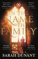 In the Name of the Family | 9999903446828 | Dunant, Sarah
