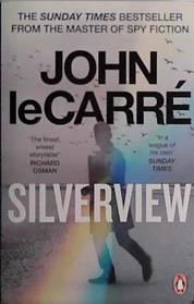 Silverview | 9999903425366 | John Le Carre