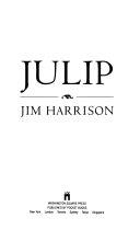 Julip | 9999902715239 | Jim Harrison,