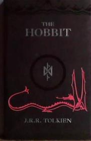 The Hobbit, Or, There and Back Again | 9999903458579 | J. R. R. Tolkien John Ronald Reuel Tolkien