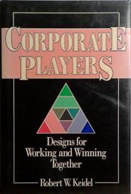 Corporate Players | 9999903527596 | Robert W. Keidel