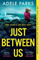 Just Between Us | 9999903429395 | Adele Parks