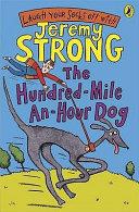 The Hundred-mile-an-hour Dog | 9999903335122 | Jeremy Strong