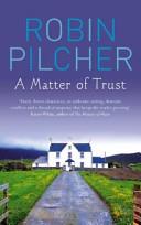 A Matter of Trust | 9999903430445 | Robin Pilcher
