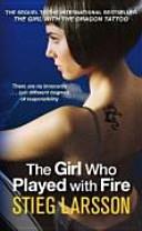 The Girl Who Played with Fire | 9999903514930 | Stieg Larsson