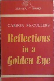 Reflections in a Golden Eye | 9999903416548 | Carson McCullers