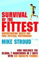 Survival of the Fittest | 9999903256724 | Mike Stroud