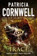 Trace | 9999903514862 | Cornwell, Patricia Daniels