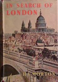In Search of London | 9999903517238 | H.V. Morton