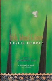 Fish, Blood and Bone | 9999903388630 | Leslie Forbes