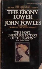The ebony tower | 9999903269298 | Fowles, John