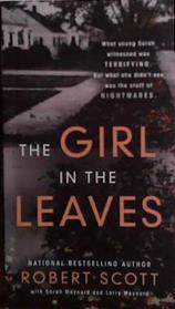 The Girl in the Leaves | 9999903506157 | Robert Scott