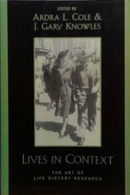 Lives in Context | 9999903521518 | Ardra L. Cole Gary J. Knowles