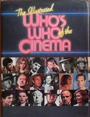 The Illustrated Who's who of the Cinema | 9999903386094 | Arnold Desser
