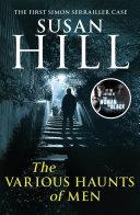 The Various Haunts of Men | 9999903465461 | Hill, Susan