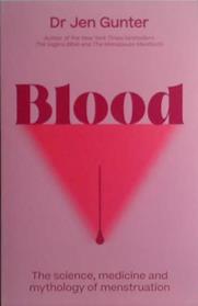 Blood | 9999903483526 | Dr Jen Gunter
