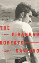 The Piranhas | 9999903453475 | Roberto Saviano