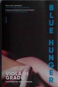 Blue Hunger | 9999903446774 | Viola di Grado