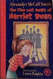 The Five Lost Aunts of harriet Bean | 9999903485582 | Laura Rankin