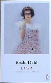 Lust | 9999903342892 | Dahl, Roald