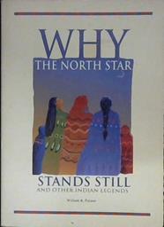 Why the North Star Stands Still, and Other Indian Legends | 9999902963227 | William Rees Palmer