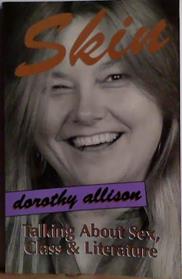 Skin | 9999903469209 | Dorothy Allison