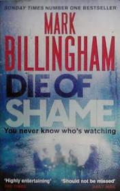 Die of Shame | 9999903481058 | Mark Billingham