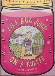 Like Bug Juice on a Burger | 9999903348719 | Julie Sternberg