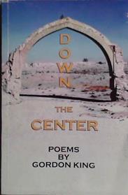 Down the Center | 9999903463726 | Gordon King
